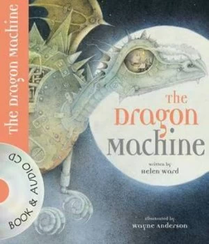 Image of The Dragon Machine by Helen Ward and Wayne Anderson Paperback