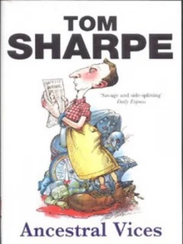 Image of Ancestral Vices by Tom Sharpe Paperback