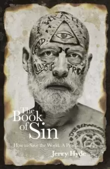 Image of Book of Sin, The - How to save the world - a practical guide