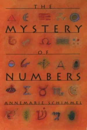 Image of The Mystery of Numbers by Annemarie Schimmel