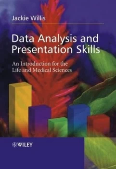 Image of Data Analysis and Presentation Skills by Jackie Willis Book