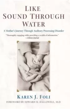 Image of Like Sound Through Water - Karen J. Foli - Paperback - Used