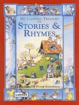 Image of My Ladybird Treasury of Stories and Rhymes by Peter Stevenson Hardback