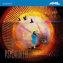Image of Ed Bennett: Psychedelia