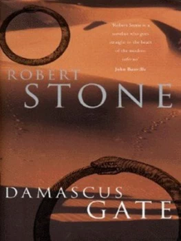 Image of Damascus Gate by Robert Stone Hardback