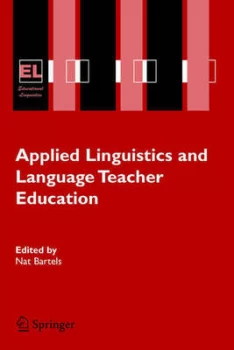 Image of Applied Linguistics and Language Teacher Education by Nat Bartels Paperback