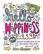 Image of hello happiness an adult coloring book to live your happily ever after