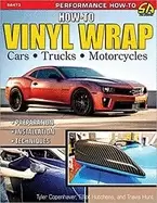 Image of how to vinyl wrap cars trucks and motorcycles