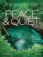 Image of bucket list places to find peace and quiet