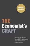 Image of The Economist's Craft : An Introduction to Research, Publishing, and Professional Development