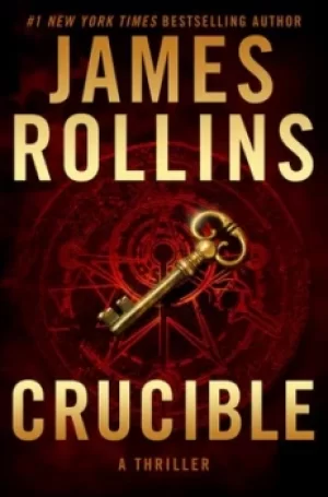 Image of Crucible by James Rollins