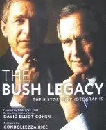 Image of bush legacy their story in photographs
