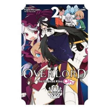 Image of Overlord: The Undead King Oh!, Vol. 2