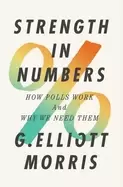 Image of strength in numbers how polls work and why we need them