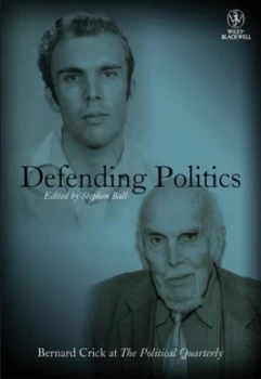 Image of Defending Politics by Stephen Ball Book