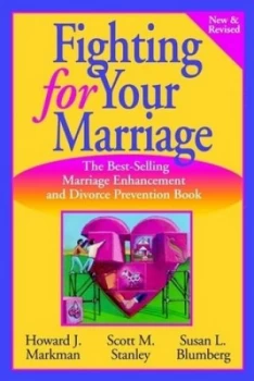 Image of Fighting for Your Marriage by Howard J. Markman Paperback