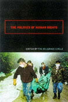 Image of The Politics of Human Rights by Obrad Savic Hardback