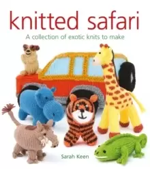 Image of Knitted Safari: A Collection of Exotic Knits to Make