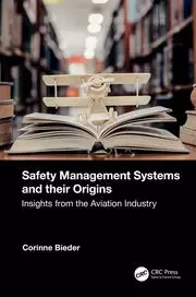 Image of Safety Management Systems and their Origins Insights from the Aviation Industry