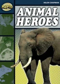 Image of Rapid Stage 6 Set B Animal Heroes series 1 by Helen Chapman Book