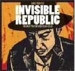 image of Various Artists - Songs From The Invisible Republic (Music CD)