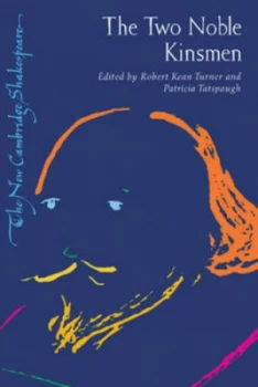 Image of The Two Noble Kinsmen by William Shakespeare Paperback