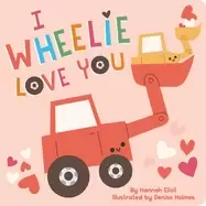 Image of i wheelie love you