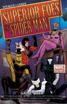 Image of The Superior Foes of Spider-Man. Volume 3 by Nick Spencer Paperback
