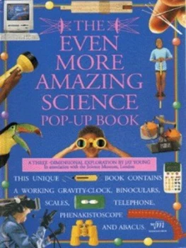 Image of The Even More Amazing Science Pop-Up Book by Jay Young and Science Museum Hardback