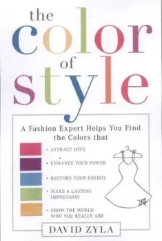 Image of The color of style by David Zyla