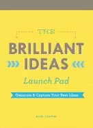 Image of brilliant ideas launch pad generate and capture your best ideas