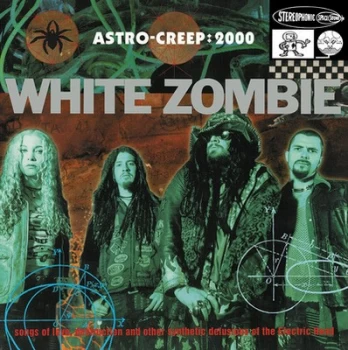 Image of Astro Creep 2000 Songs of Love Destruction and Other Synthetic Delusions Of by White Zombie Vinyl Album