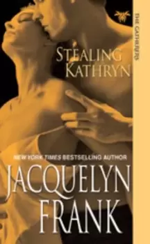 Image of Stealing Kathryn by Jacquelyn Frank