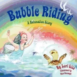 Image of bubble riding a relaxation story teaching children a visualization techniqu