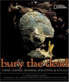 Image of Bury the Dead by Christopher Sloan Hardback