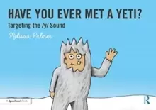 Image of Have You Ever Met a Yeti? Targeting the y Sound