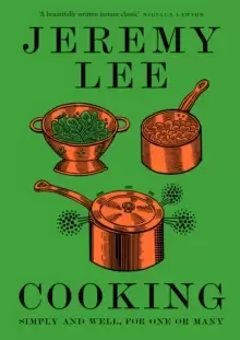 Image of Cooking : Simply and Well, for One or Many