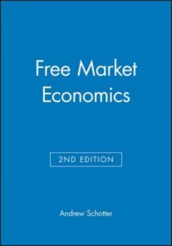 Image of Free Market Economics by Andrew Schotter Paperback