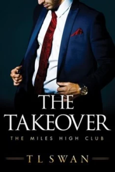 Image of The Takeover by T L Swan