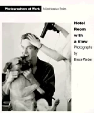 Image of hotel room with a view photographs by bruce weber