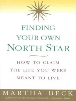 Image of Finding Your Own North Star by Martha Nibley Beck Book