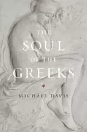 Image of soul of the greeks an inquiry