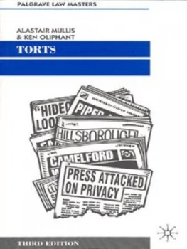 Image of Torts by Alastair Mullis and Ken Oliphant Book