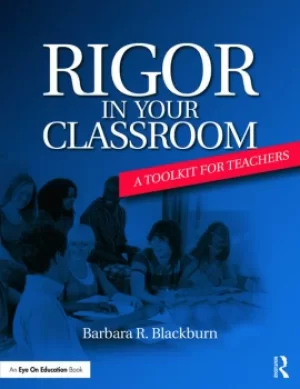 Image of Rigor in Your ClassroomA Toolkit for Teachers