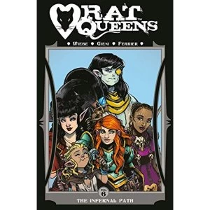 Image of Rat Queens Volume 6: The Infernal Path