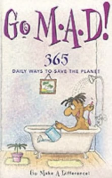 Image of Go M.A.D. go Make a Difference by Annabel Short Paperback