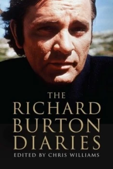 Image of The Richard Burton Diaries by Richard Burton Hardback