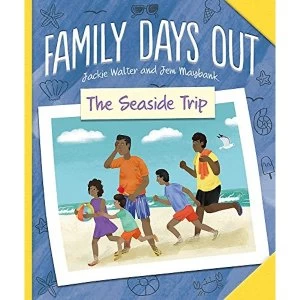 Image of Family Days Out: The Seaside Trip Hardback 2018