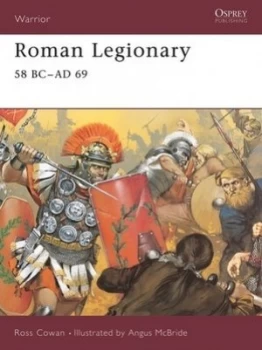 Image of Imperial Roman Legionary. 1 31 Bc-Ad 43 by Ross Cowan Paperback