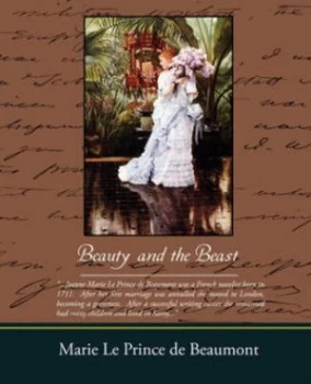 Image of Beauty and the Beast by Marie Le Prince De Beaumont Paperback